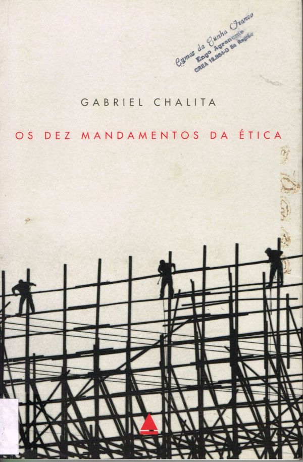 Dez Mandamentos da Ética, Os